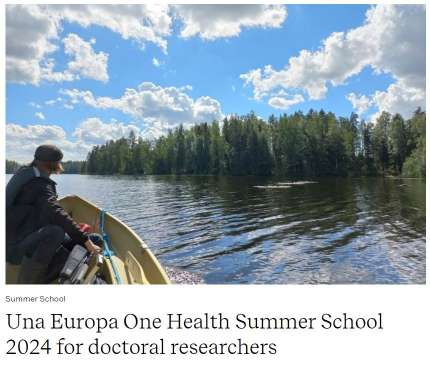 Una Europa One Health Summer School 2024 for doctoral researchers. Lammi, Finlandia / 24 al 28 de junio